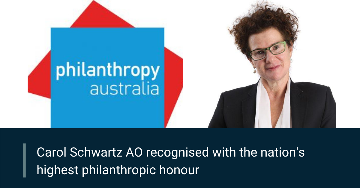 Carol Schwartz AO recognised with nation’s highest philanthropic&hellip;
